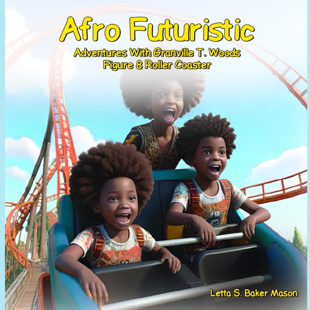 Afro-Futuristic Adventures with Granville T. Woods