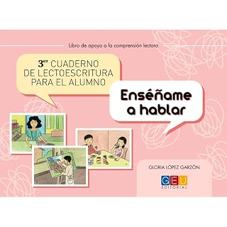 Enseñame a Hablar. 3º Cuaderno de Lectoescritura para el Alumno