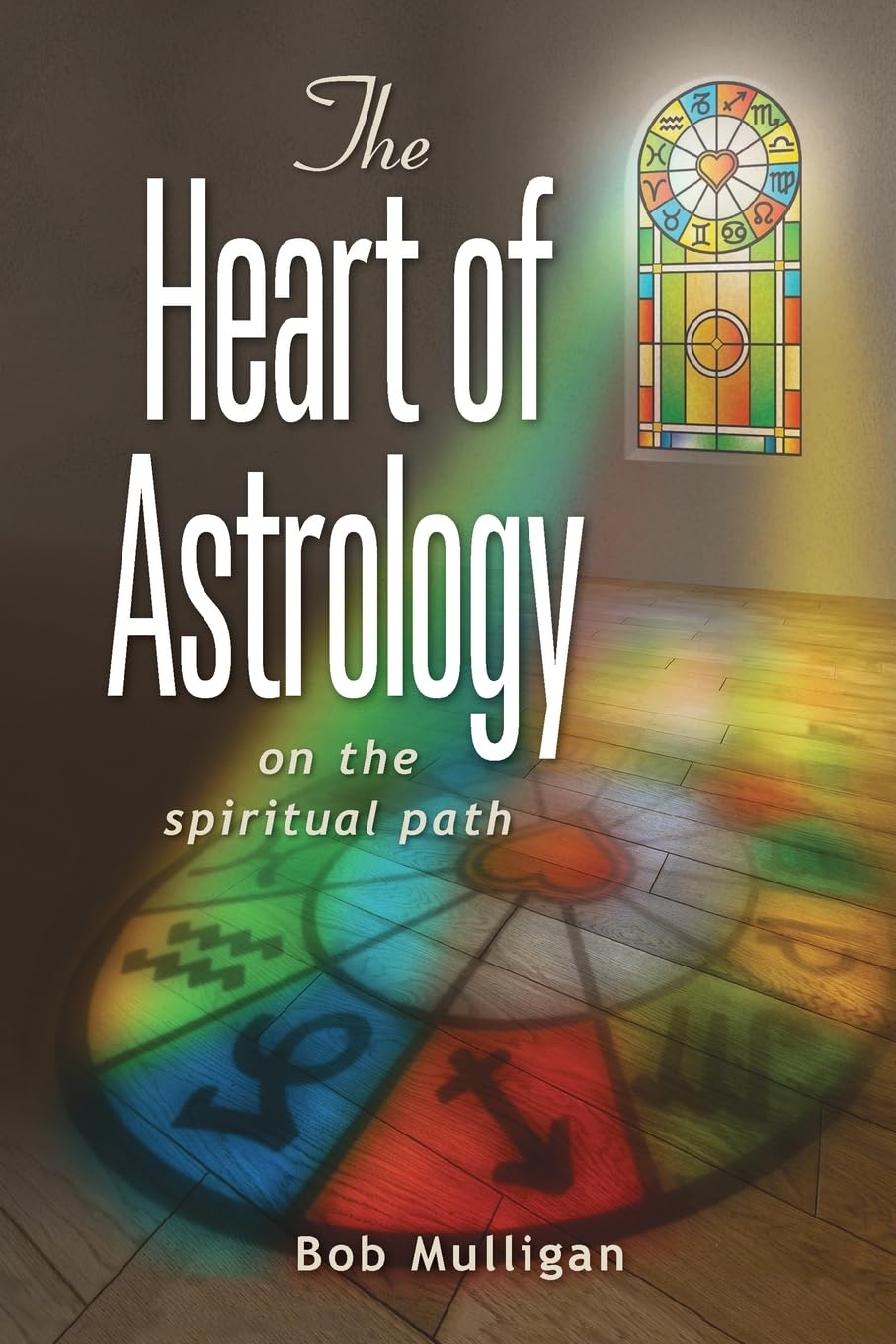 The Heart of Astrology: on the spiritual path