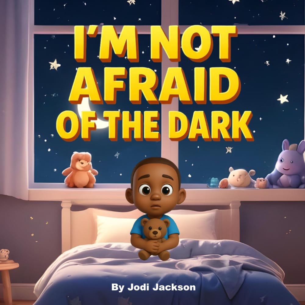 I’m Not Afraid Of The Dark