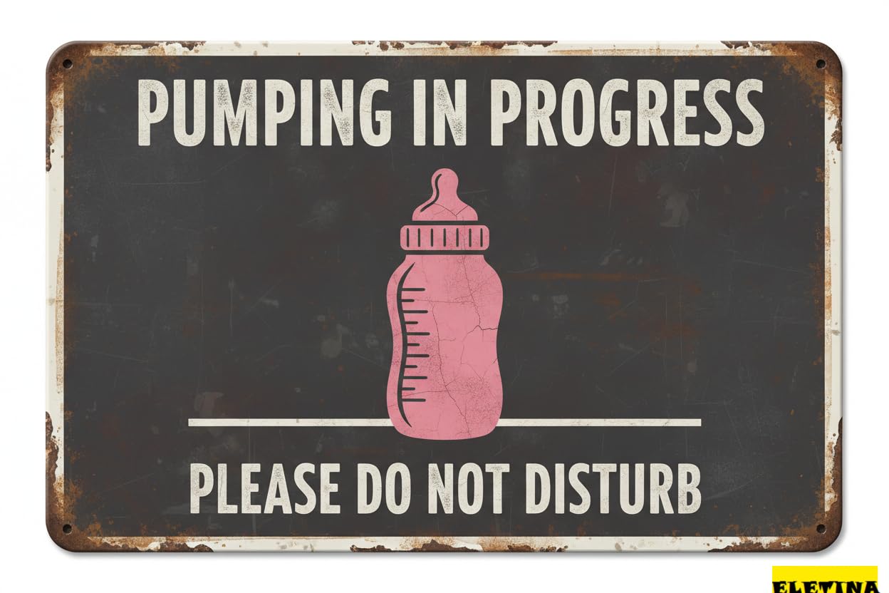Vintage Metal Tin Sign for Man Cave Pumping In Progress, Pumping Work, 8x12 Inch, Please Do Not Disturb Door