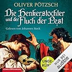 Die Henkerstochter und der Fluch der Pest