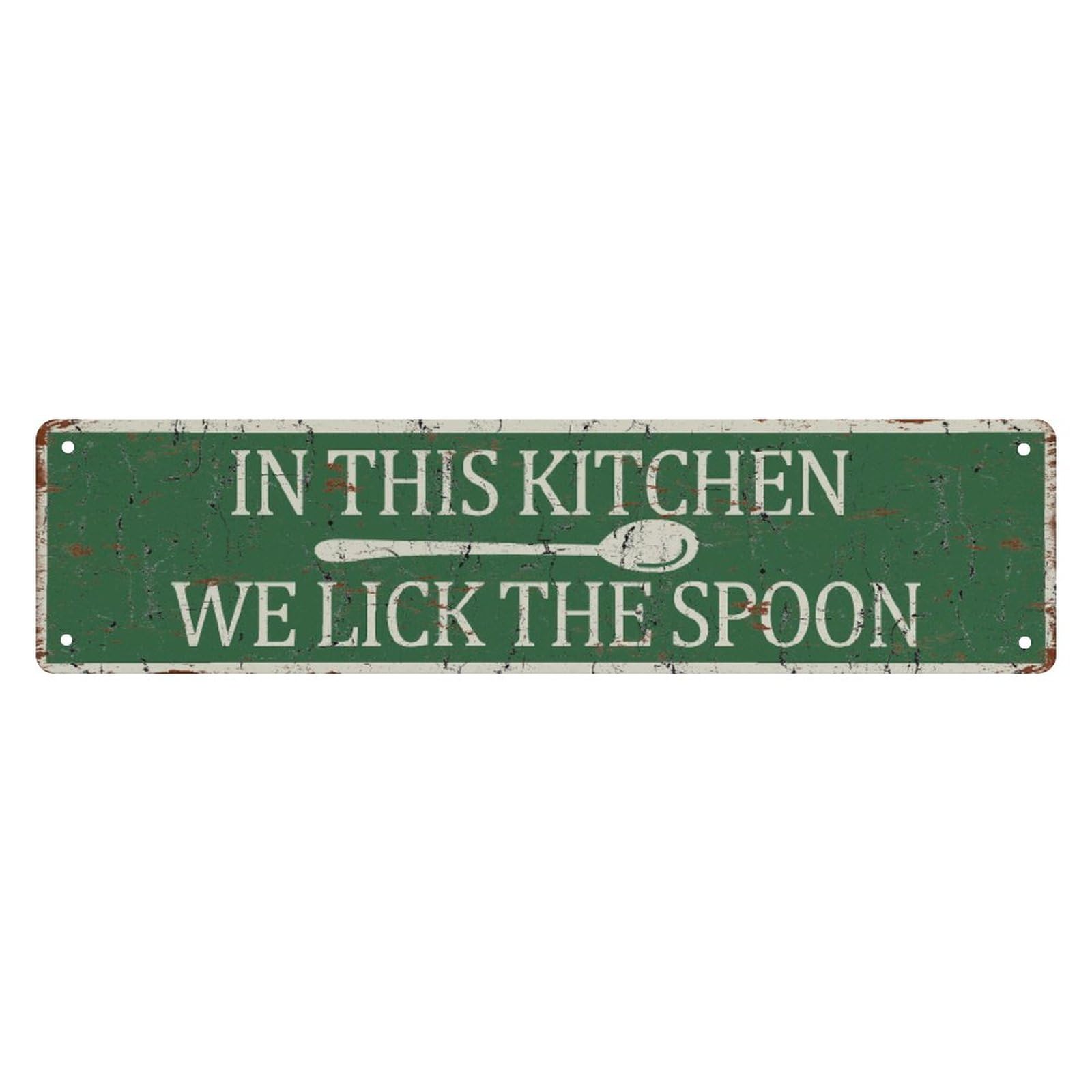 Metal Tin Sign In This Kitchen We Lick The Spoon Street Sign Vintage Rustic Retro Room Bedroom Decor 4x16 Inch Best Gift