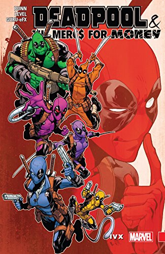 Cover of Deadpool & The Mercs For Money Vol. 2: IvX (Deadpool & The Mercs For Money (2016-2017))
