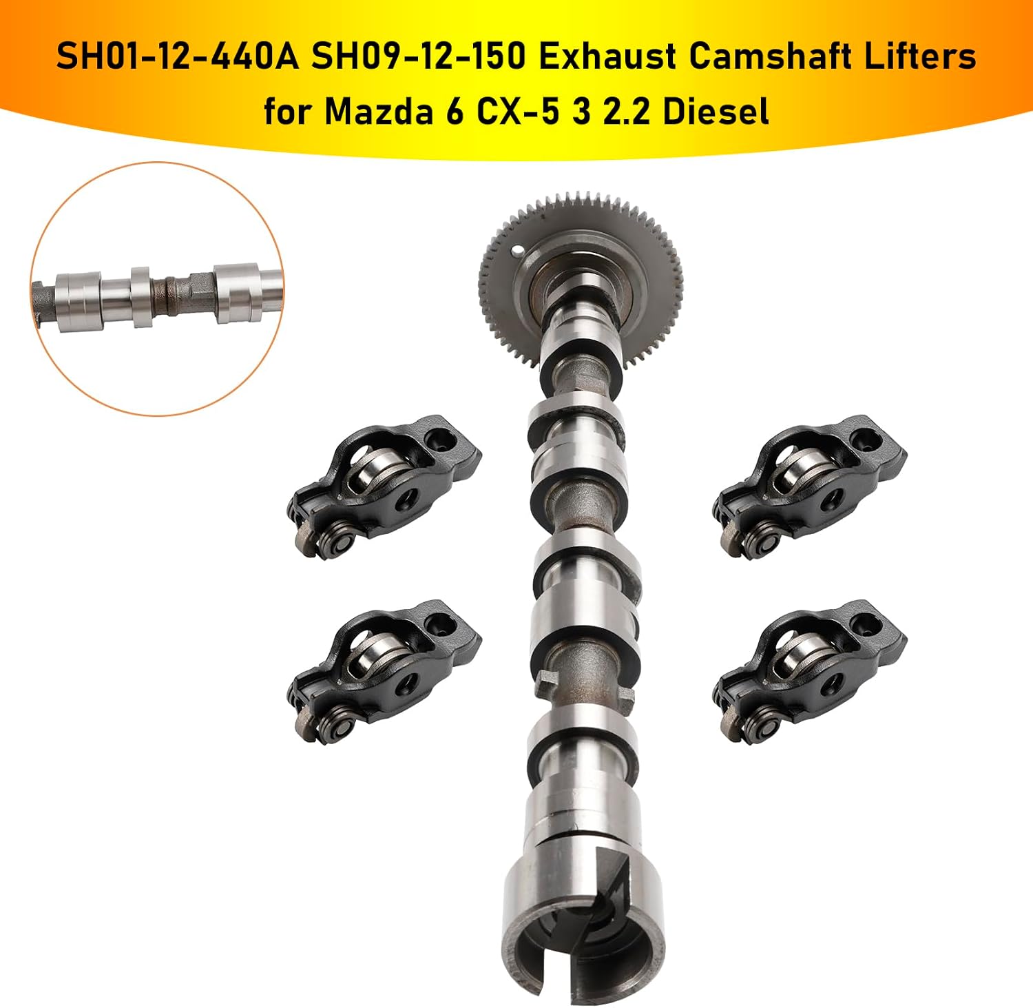 SH01-12-440A SH09-12-150 Exhaust Camshaft Lifters for Mazda CX-5 KE GH 2.2 D 2012-2017, 6 GJ GL 2.2 D 2012-2017, 3 BM BN 2.2 D 2012-2017 SH01-12-440B, SH01-12-440