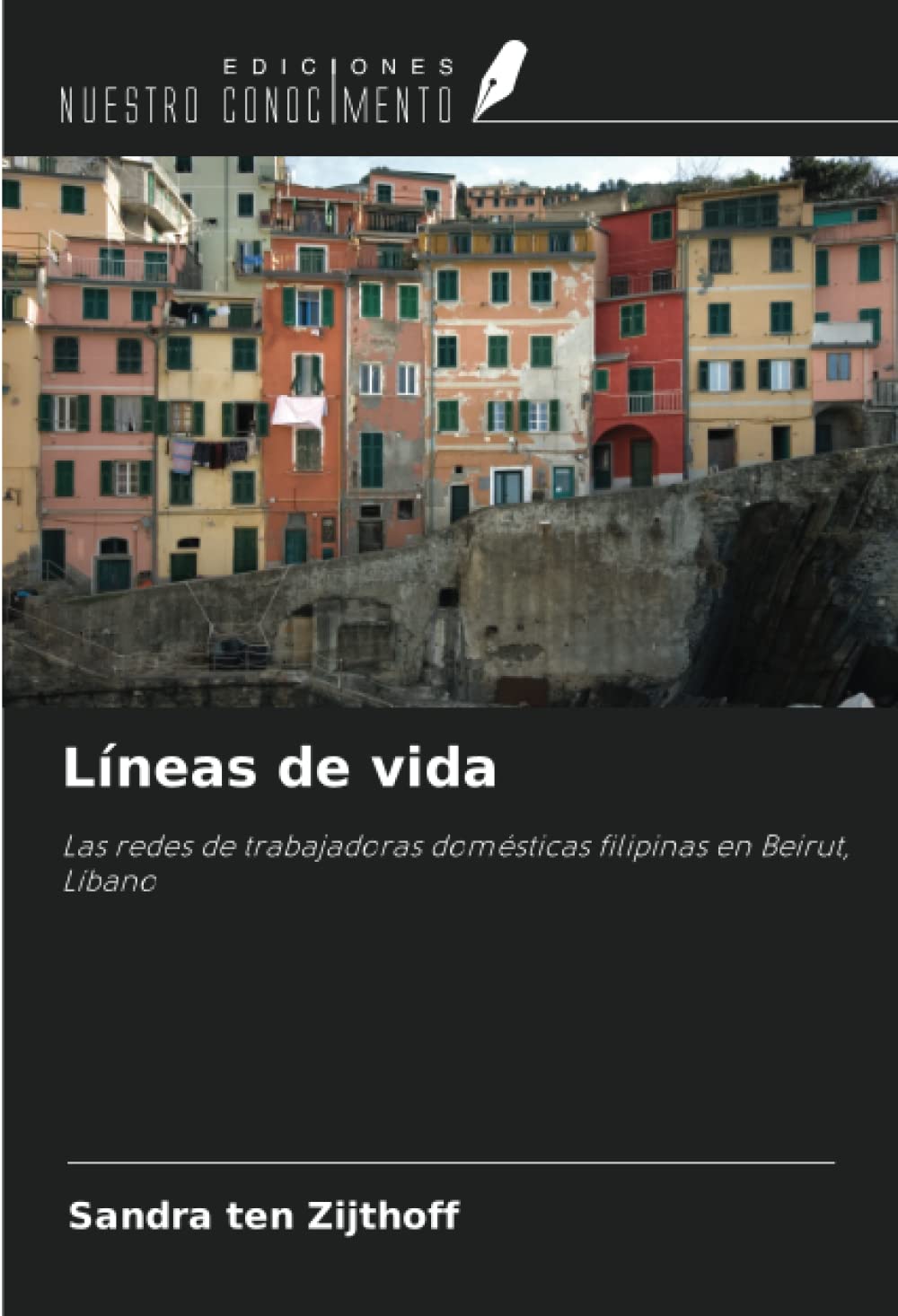 Líneas de vida: Las redes de trabajadoras domésticas filipinas en Beirut, Líbano