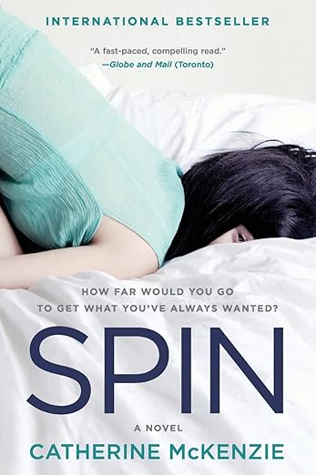 Spin: A Novel