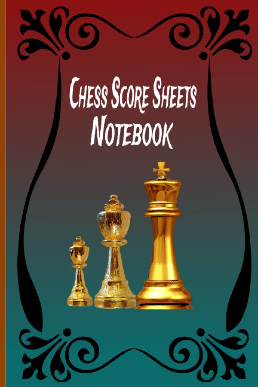 Chess Score Sheets Notebook: Chess Score Sheets Notebook Analyze Your Strategies Chess Game Record Book, Perfect Gift for Chess Lovers, Log Wins Moves & Strategy, Small Portable Size.