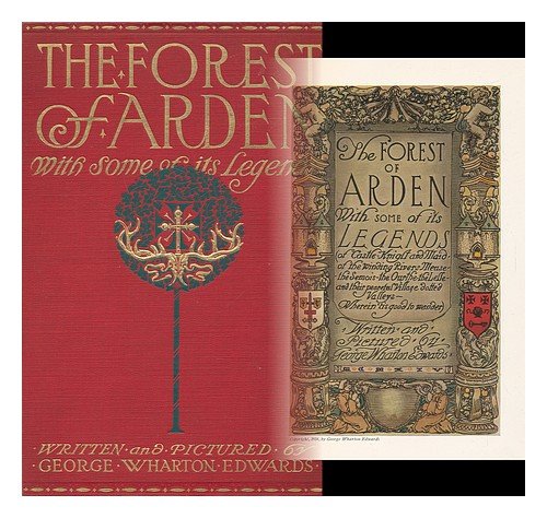 The forest of Arden [by] George Wharton Edwards B000MXVC02 Book Cover