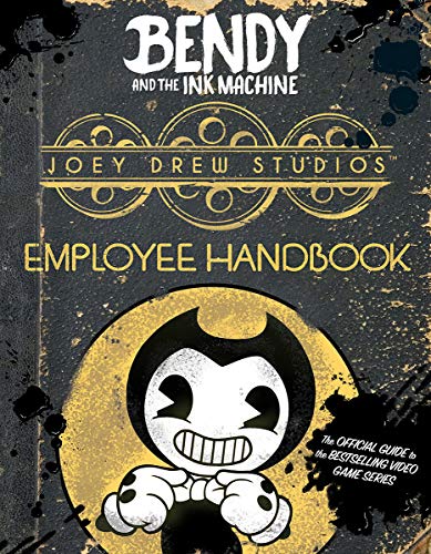 Télécharger Joey Drew Studios Employee Handbook (Bendy and the Ink Machine) PDF Ebook En Ligne