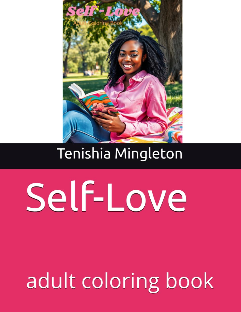 Self-Love: adult coloring book