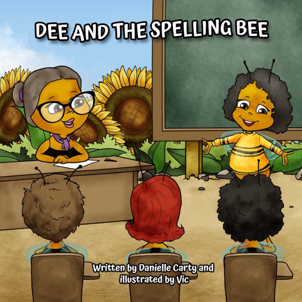 DEE AND THE SPELLING BEE