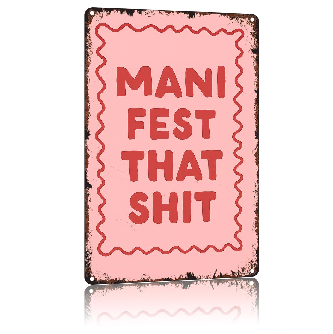 peiyeety Manifest That Shit Funny 8x12 Inch Aluminum Vintage Metal Tin Signs-For Living Room Kitchen Bedroom Patio Porch Men'S Nest Wall Decor