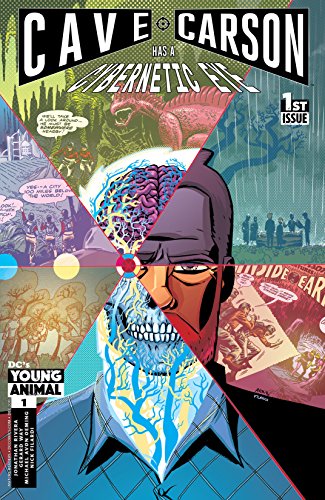 Cave Carson Has a Cybernetic Eye (2016-2017) #1