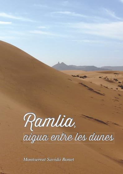 Ramlia: Aigua entre les dunes