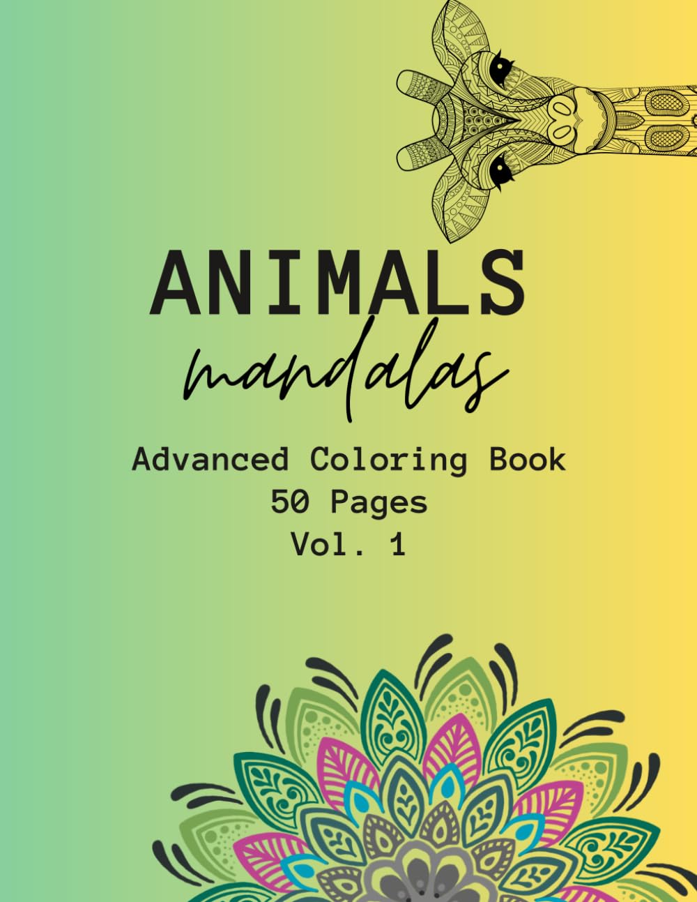 Mandala Animals Advanced Skill Coloring Book