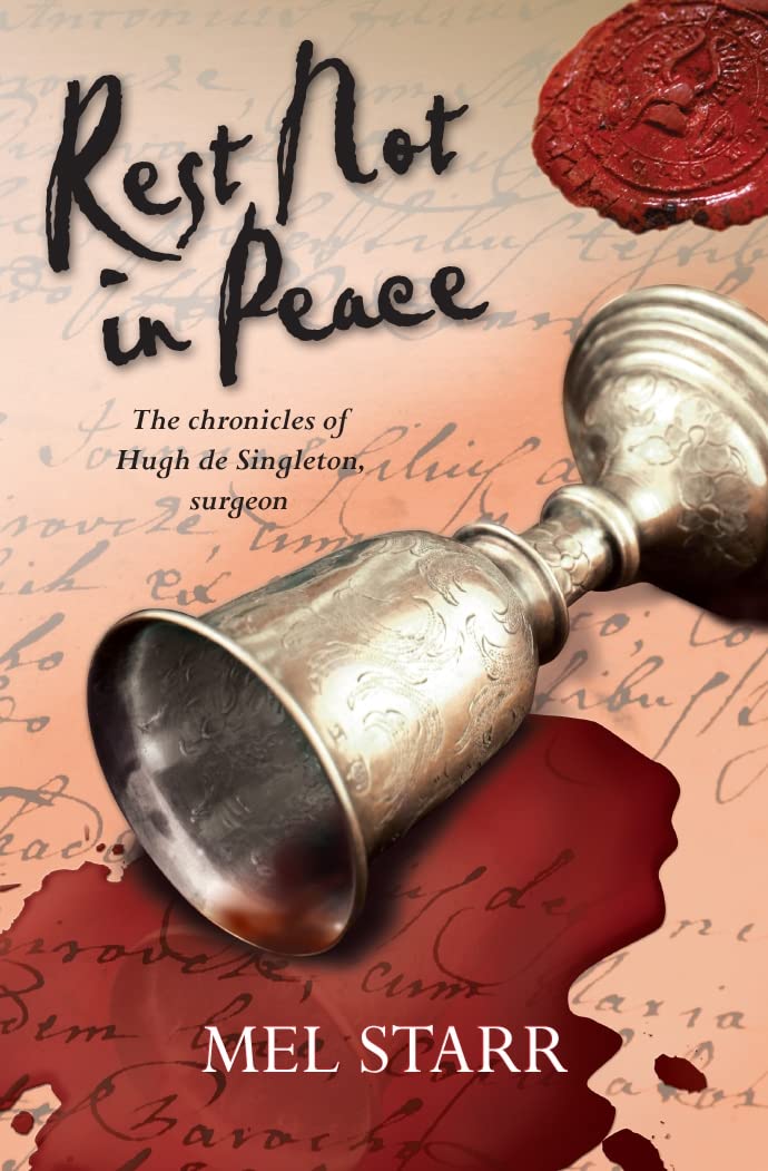 Rest Not in Peace: The Chronicles Of Hugh De Singleton, Surgeon: 6