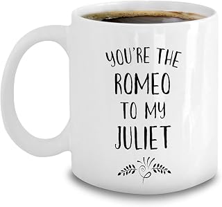Romeo To My Juliet Romantic Coffee Mug Shakespear Fan Anniversary Valentine Gifts For Husband Boyfriend Men