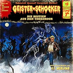 Die Bestien aus dem Todesmoor Audiolibro Por A. F. Morland arte de portada