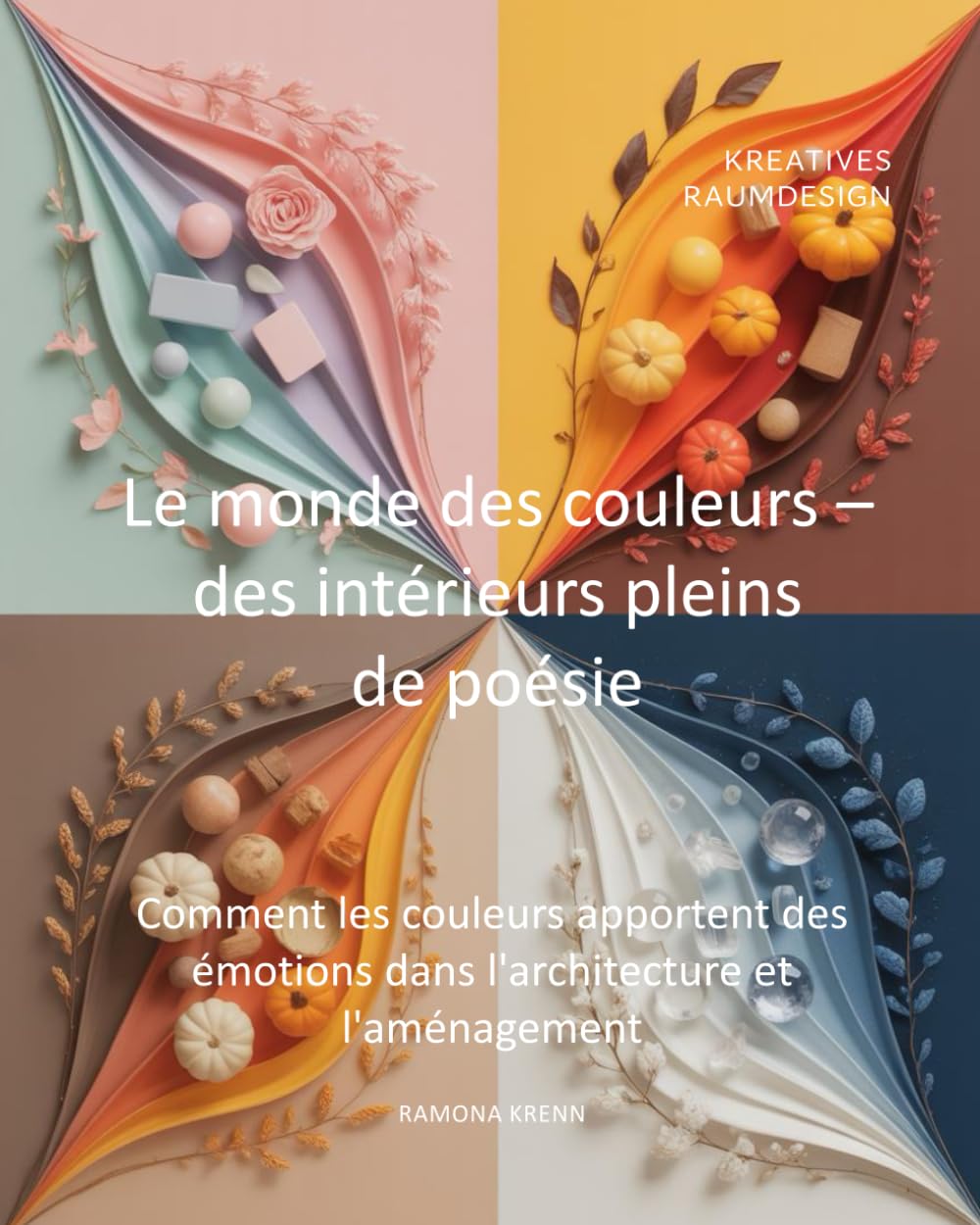 Le monde des couleurs – des intérieurs pleins de poésie