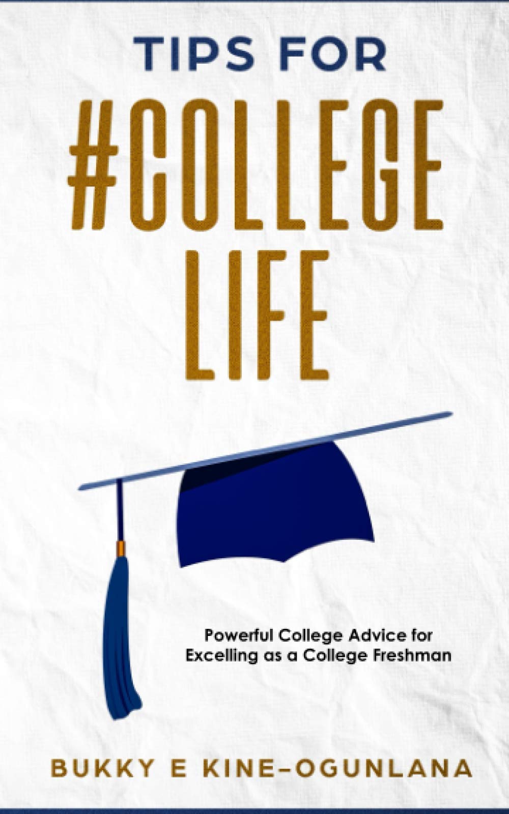 TIPS FOR #COLLEGELIFE (Life Tips)