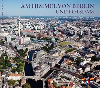 Hardcover Am Himmel von Berlin und Potsdam [German] Book