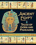 Ancient Egypt: Tales of Gods and Pharaohs
