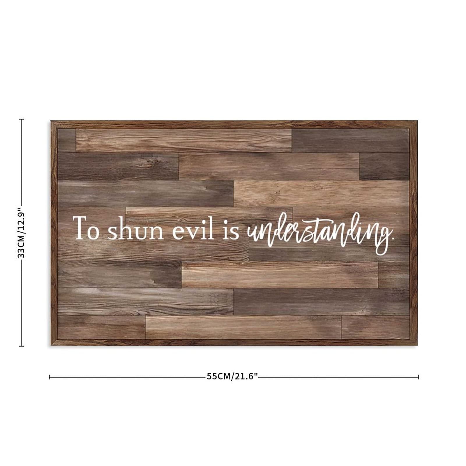 Motivierende Wandkunst inspirierendes Zitat Schild "To Shun Evil Is Understanding Holzschild für Schlafzimmer Dekor Küche Wandkunst Badezimmer Wohnzimmer Kinderzimmer Dekor Wandkunst 13 x 22 cm