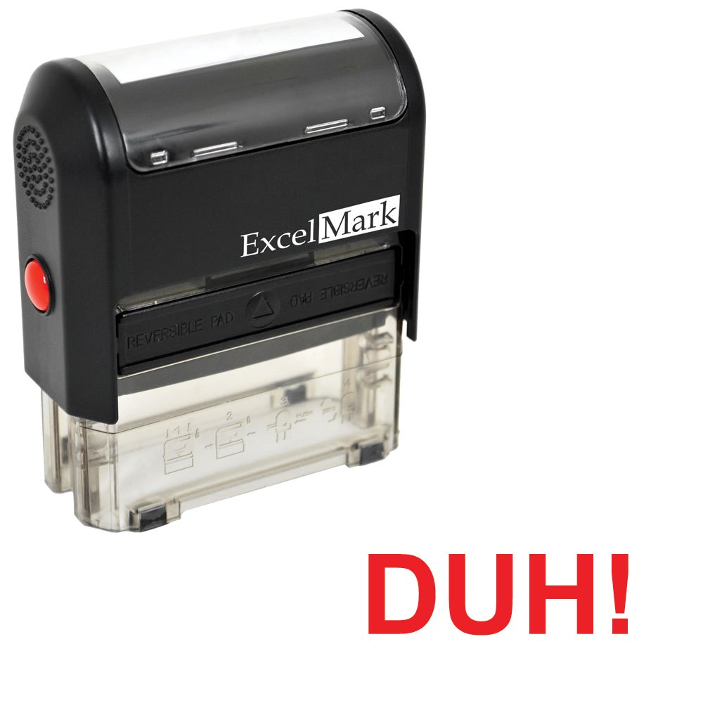 ExcelMarkSelf-Inking Novelty Message Stamp - DUH! - Red Ink