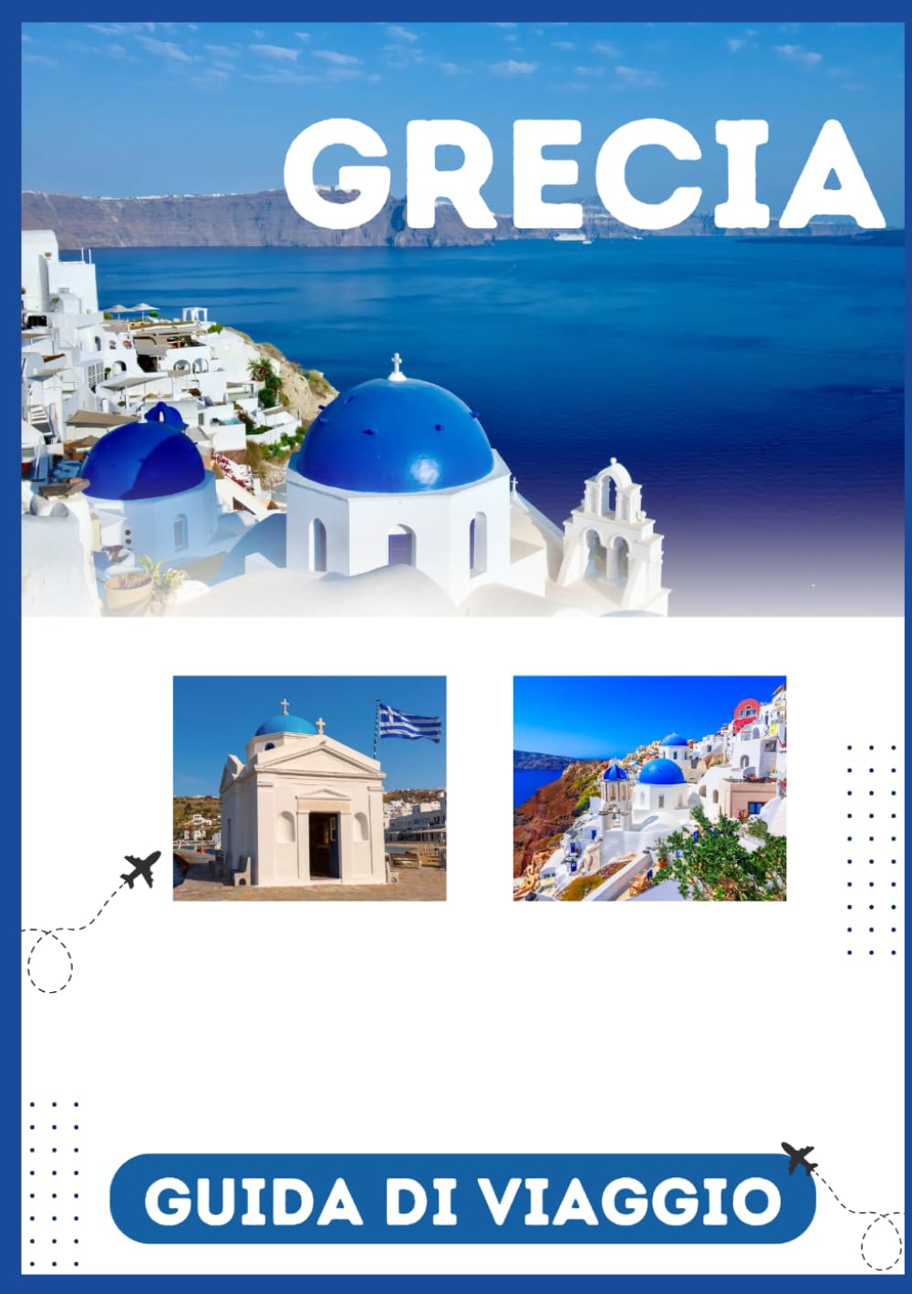 GRECIA GUIDA DI VIAGGIO