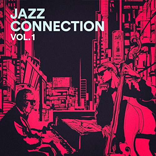 Play Jazz Connection, Vol. 2 by Jazz Instrumentals, Jazz Lounge