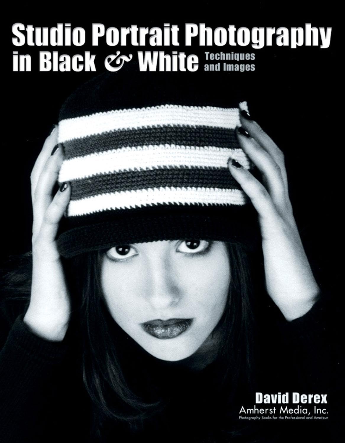 Buy Studio Portrait Photography in Black & White: Techniques and Images — BookShops.in