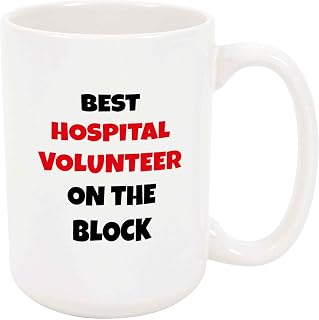 Best Hospital Volunteer On The Block Coffee Mug - Funny Gift Idea for Family/Friend/Coworker, Ceramic Cup, Birthday/Christmas/Holiday/White Elephant Present, 11 Oz