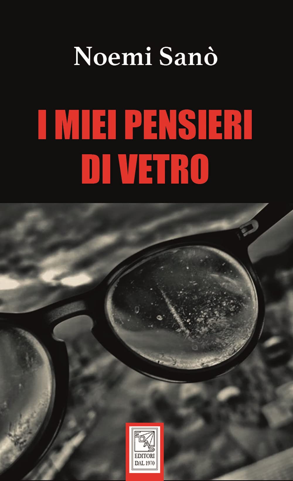 I Miei Pensieri Di Vetro - 4