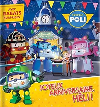 Robocar Poli - Joyeux anniversaire, Héli !