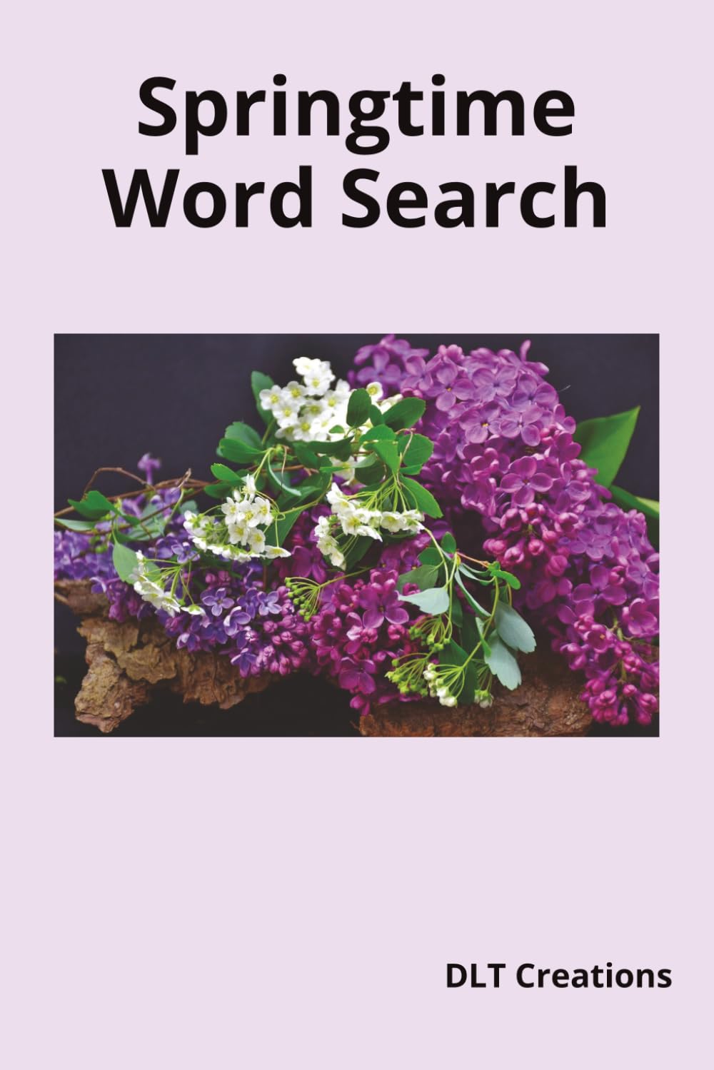 Springtime Word Search: With Spring comes tranquility, beauty, fresh air and a rejuvenated mind!| 6x9 inches, 110 Pages|, 50+ Puzzles with Solutions Included.