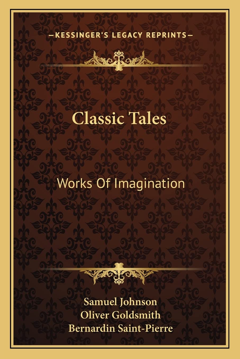 Classic Tales: Works Of Imagination