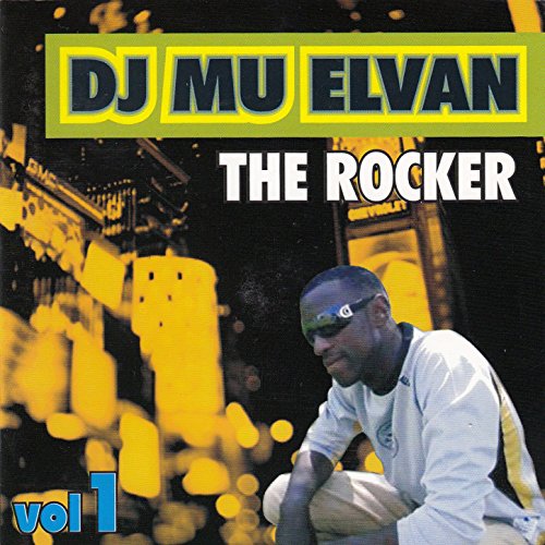The Rocker Vol.1 DJ Mu Elvan Digital Music