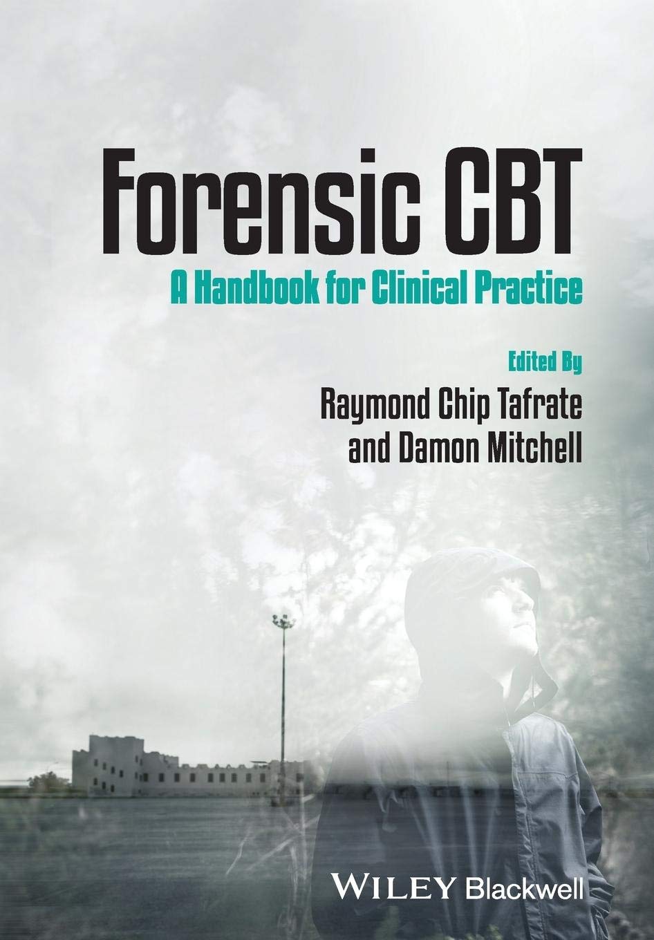 Forensic CBT: A Handbook for Clinical Practice