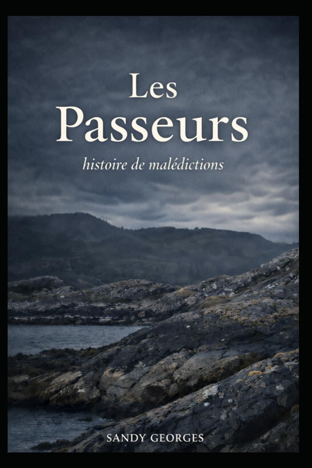 Les passeurs: histoire de malédictions