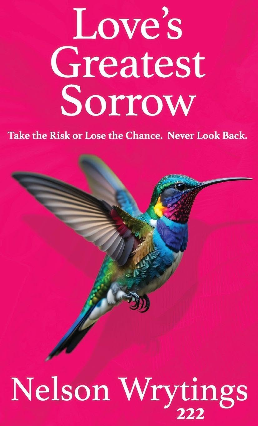 Love's Greatest Sorrow