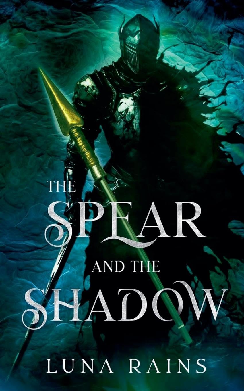 The Spear and the Shadow (Enchanted Ever Afters)
