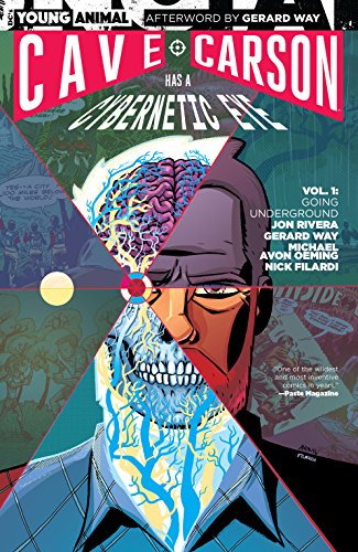 Cover of Cave Carson Has a Cybernetic Eye (2016-2017) Vol. 1: Going Underground