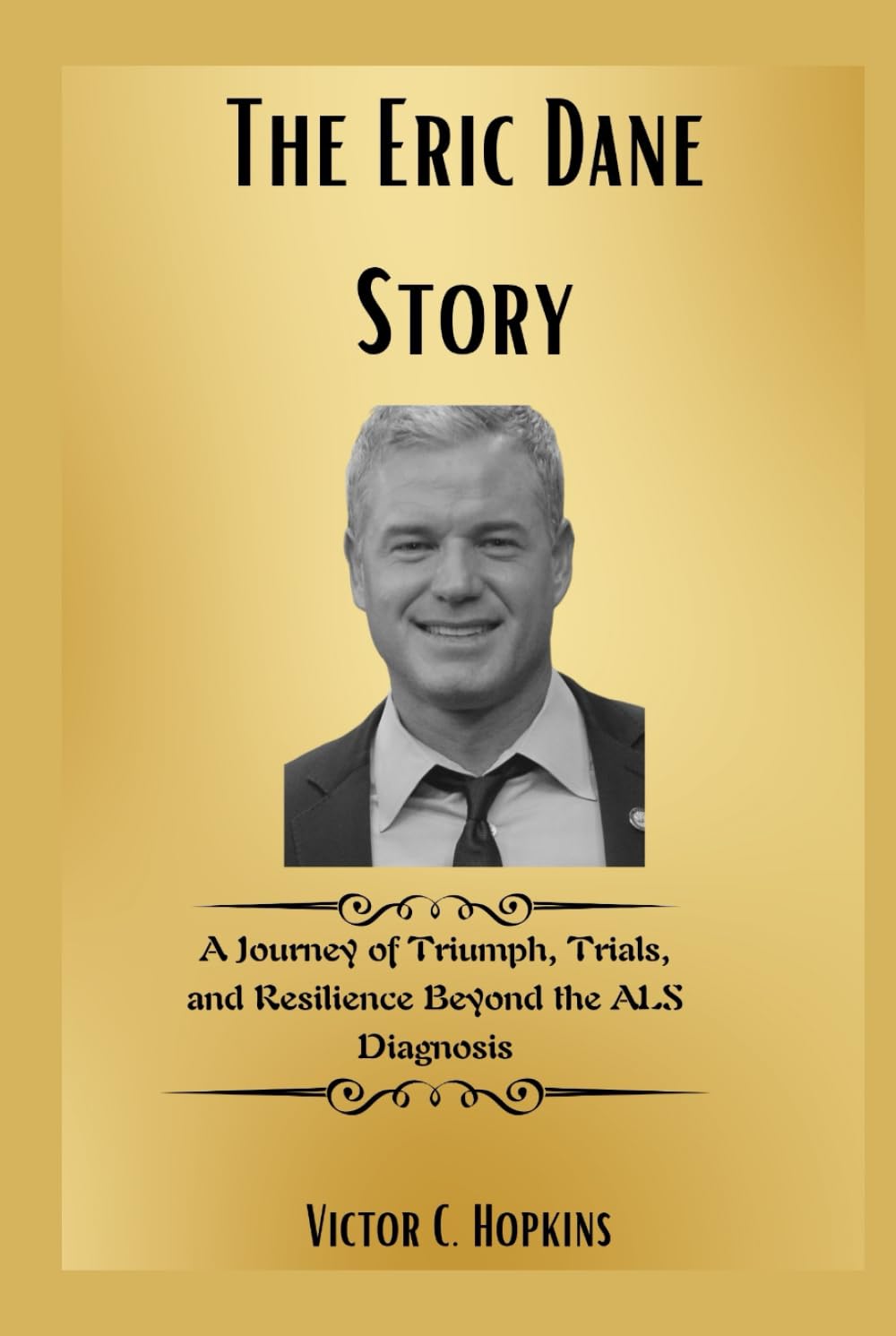 The Eric Dane Story: A Journey of Triumph, Trials, and Resilience Beyond the ALS Diagnosis
