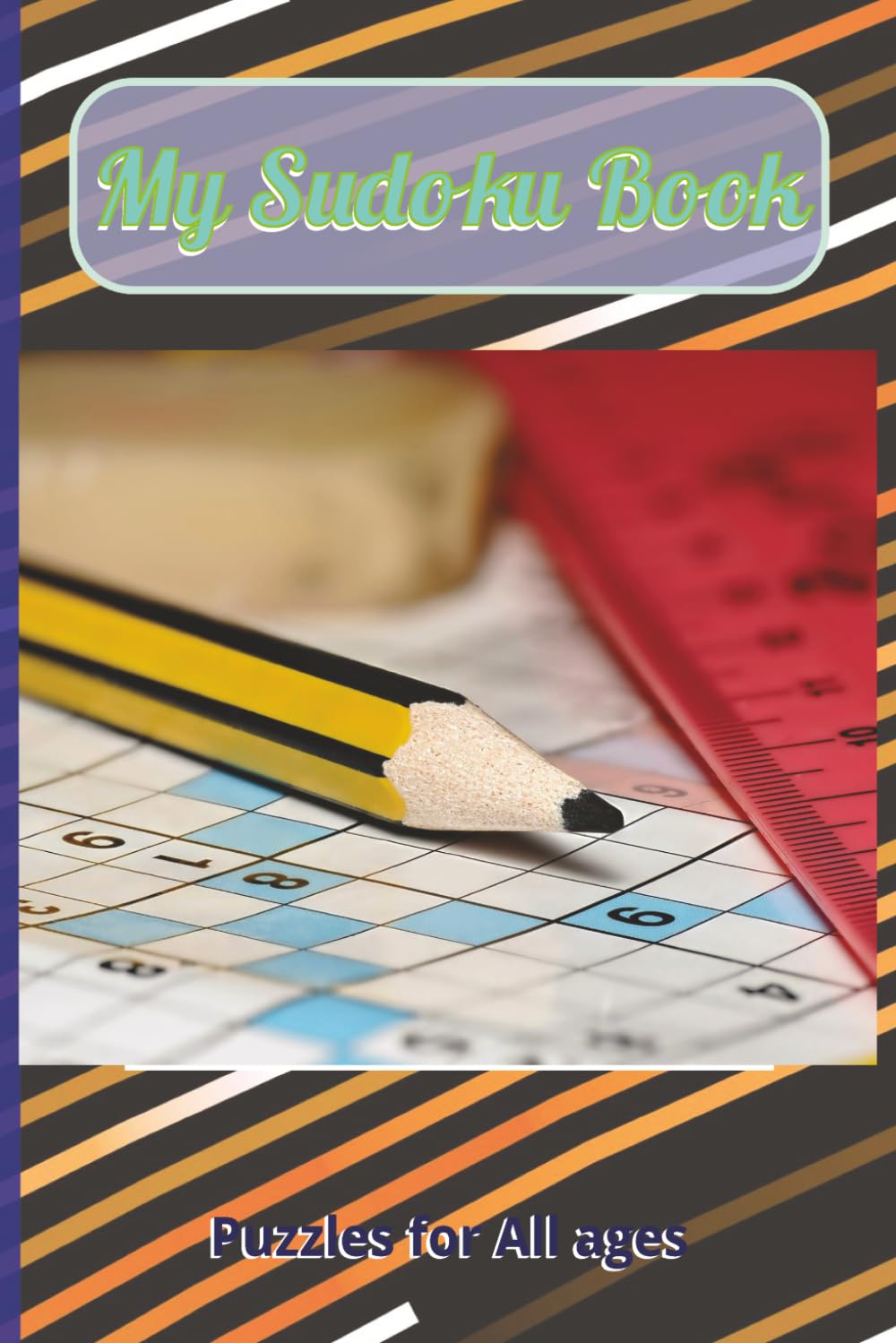 My Sudoku Book: Appeals to competitive solvers and those seeking "challenge" branding with more than 50, 6x9 sudoku puzzles with solutions
