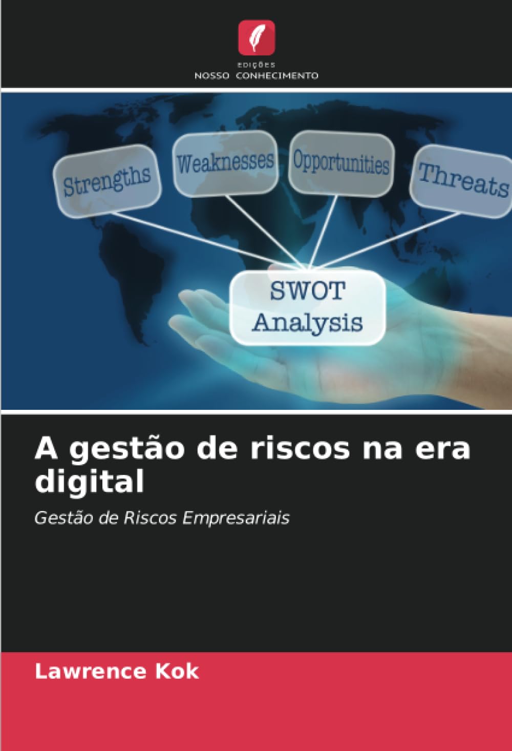 A gestão de riscos na era digital: Gestão de Riscos Empresariais
