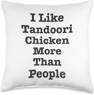 Funny I Like Tandoori Chicken More Than People Throw Pillow