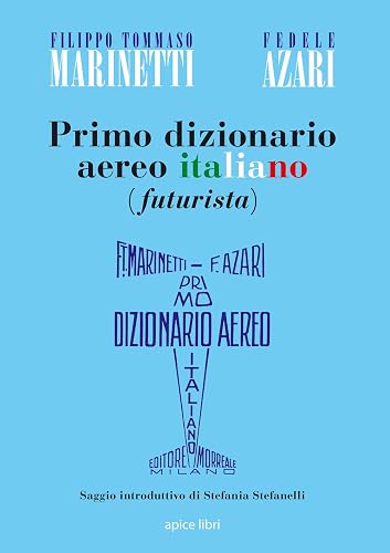 Primo dizionario aereo italiano (futurista)