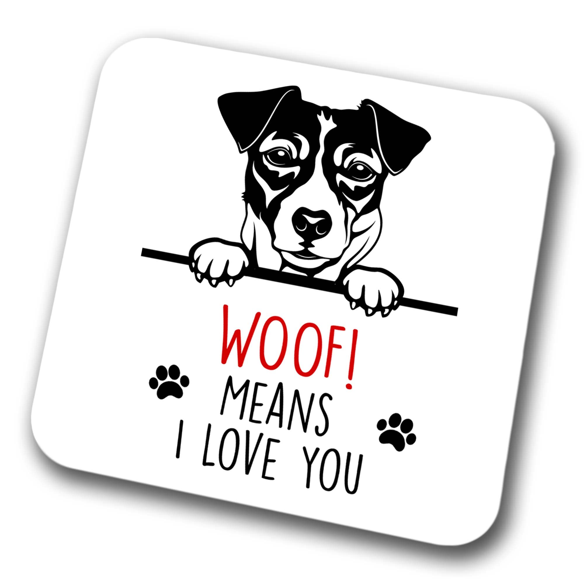 Jack Russell Woof Means I Love You Mum Dad Coaster Dog Dad Jack Russell Dad Friend Funny Gift for Birthday Christmas, Jack Russell Mum Coaster