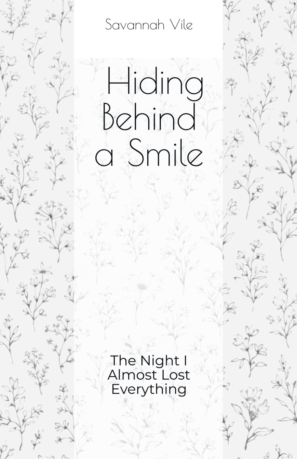 Hiding Behind a Smile: The Night I Almost Lost Everything